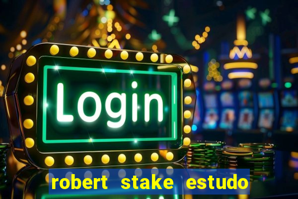 robert stake estudo de caso